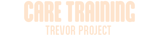 Words: Care Training with the Trevor Project